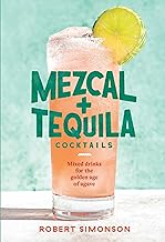 Best mezcal and tequila drink recipe books