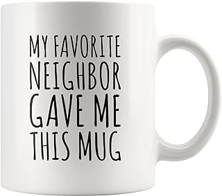 Best neighbor coffee mug