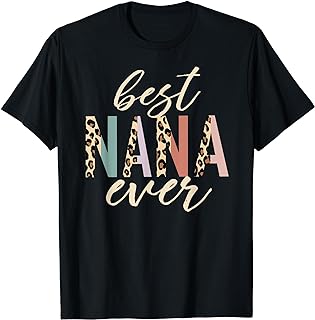 Best nana ever shirt