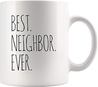 Best neighbor ever mug